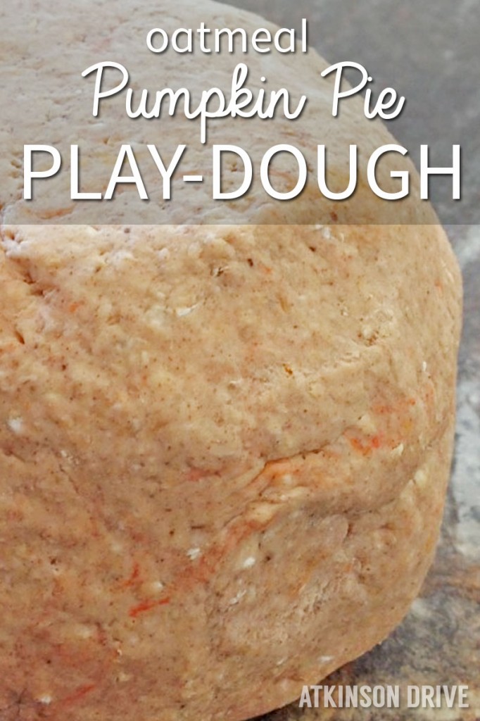 Make your own no-cook Oatmeal Pumpkin Pie play-dough with pantry staples. It's a fun, sensory experience for kids of all ages! /// by Atkinson Drive