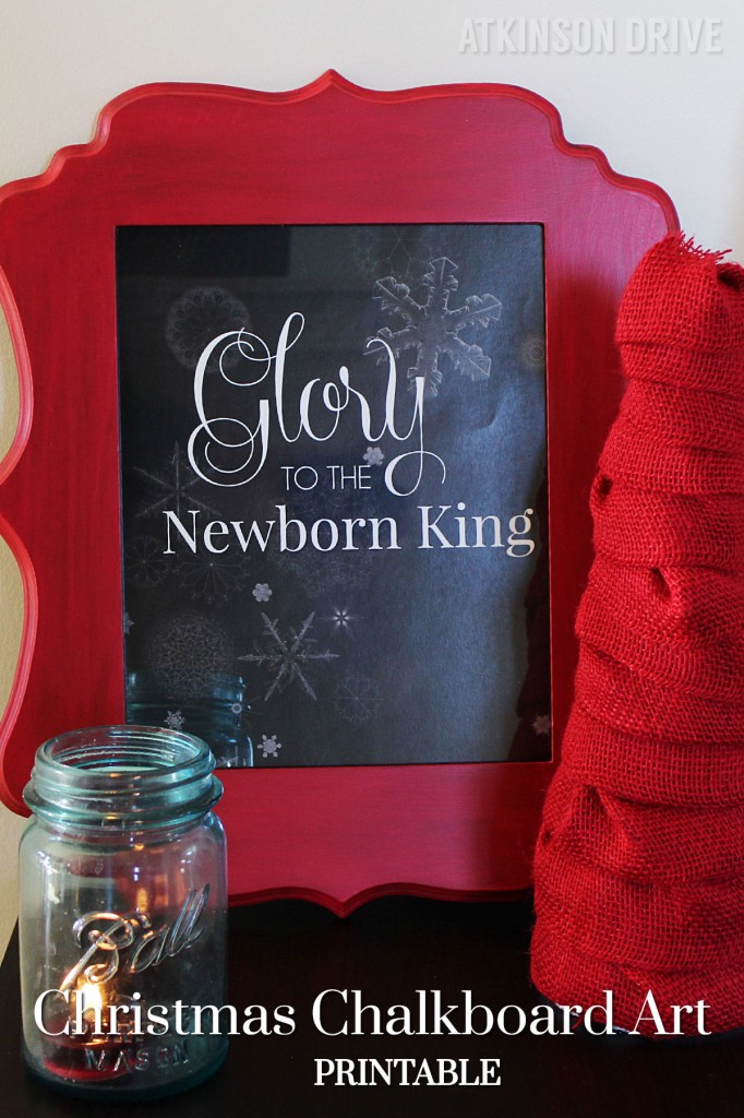 Download this FREE "Glory to the Newborn King" printable Christmas chalkboard art! /// by Atkinson Drive
